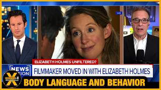 Elizabeth Holmes Body Language: Before Her Arrest vs. Now