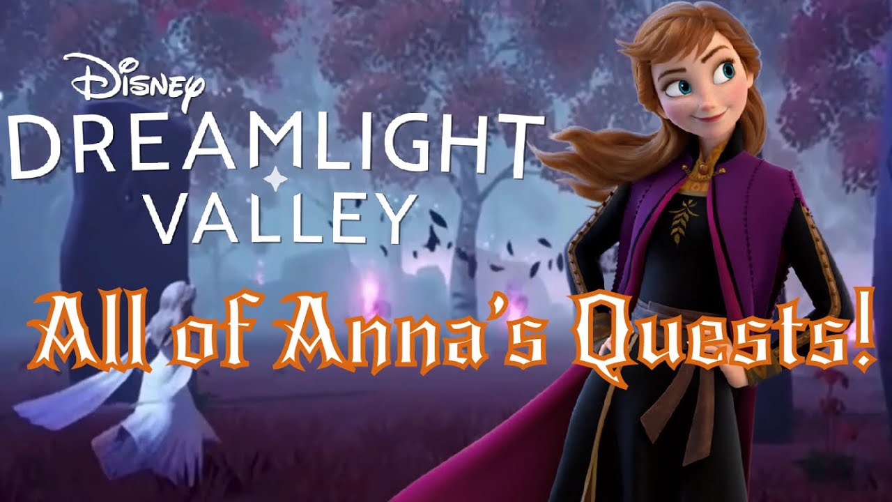 Every Anna Quest in Disney Dreamlight Valley!