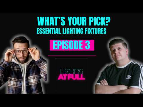 Essential Lighting Toolkit | EP 3
