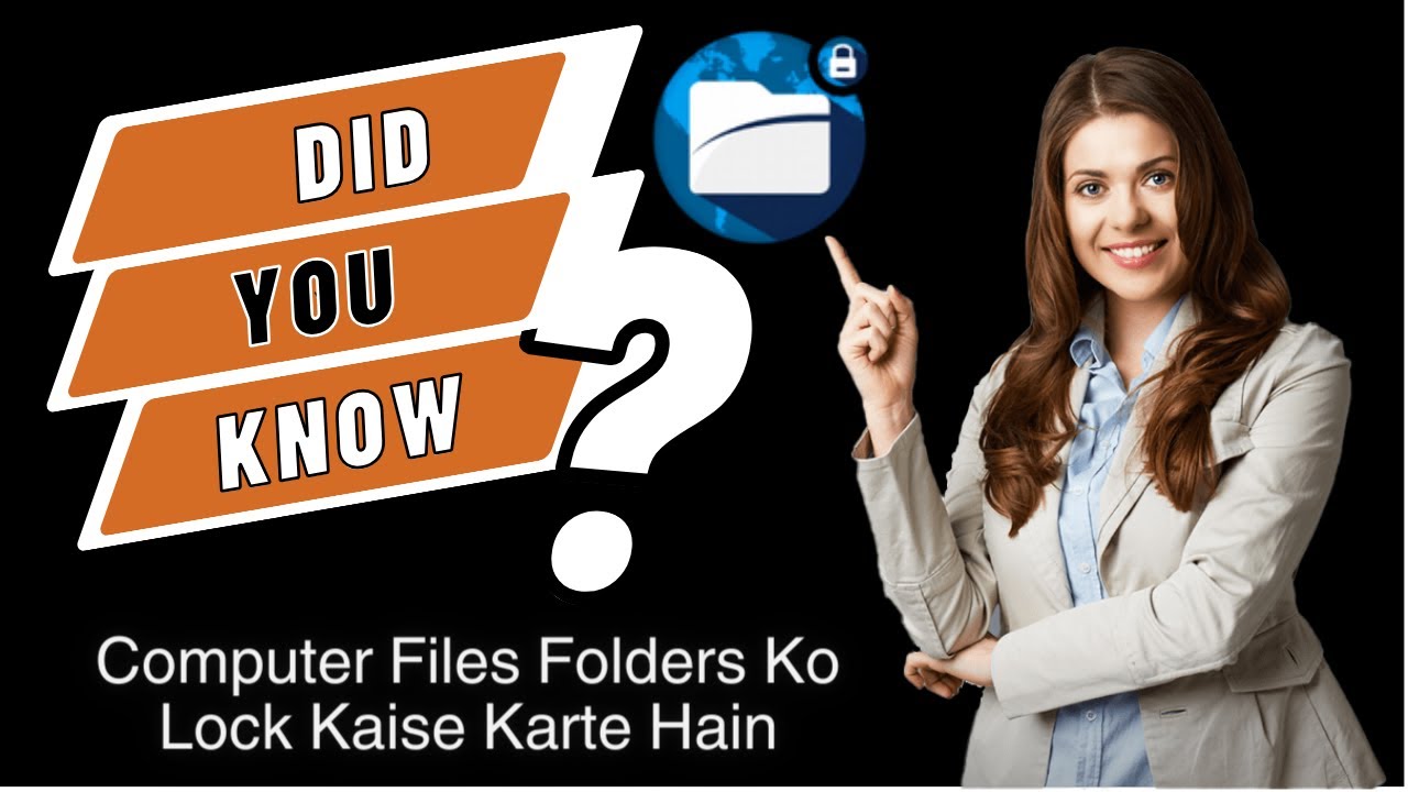 Computer Files Folders Ko Lock Kaise Karte Hain