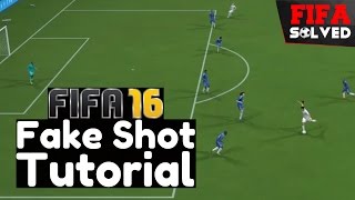 FIFA 16 Fake Shot Tutorial BEST Tips & Tricks screenshot 4