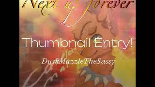 Thumbnail Entry - Next Up Forever - Fireheart AU