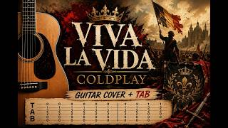 Coldplay - Viva La Vida | Guitar Cover + TAB screenshot 2