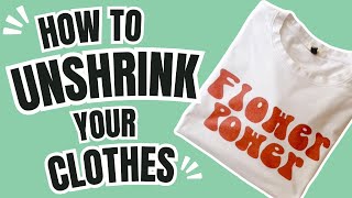 How To Unshrink Clothes In 3 Easy Steps