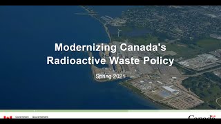 Nuclear Webinar Series Ep. 04 | Natural Resources Canada (NRCan) Radioactive Waste Policy Review