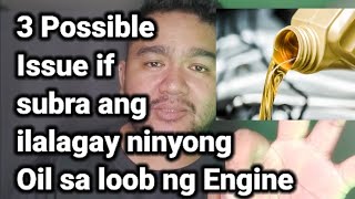 3 Possible Issue If Subra Ang Ilalagay Ninyong Oil Sa Loob Ng Engine