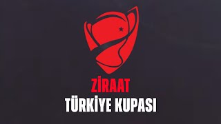 Ziraat Türkiye Kupasında Son 16 Turu Eşleşmeleri Belli Oldu