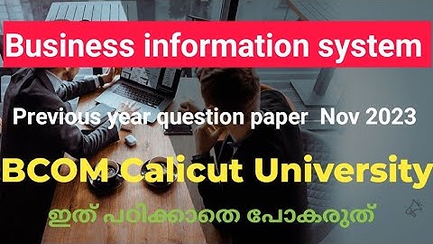 Business information system previous year question paper november 2023 BCom Calicut University