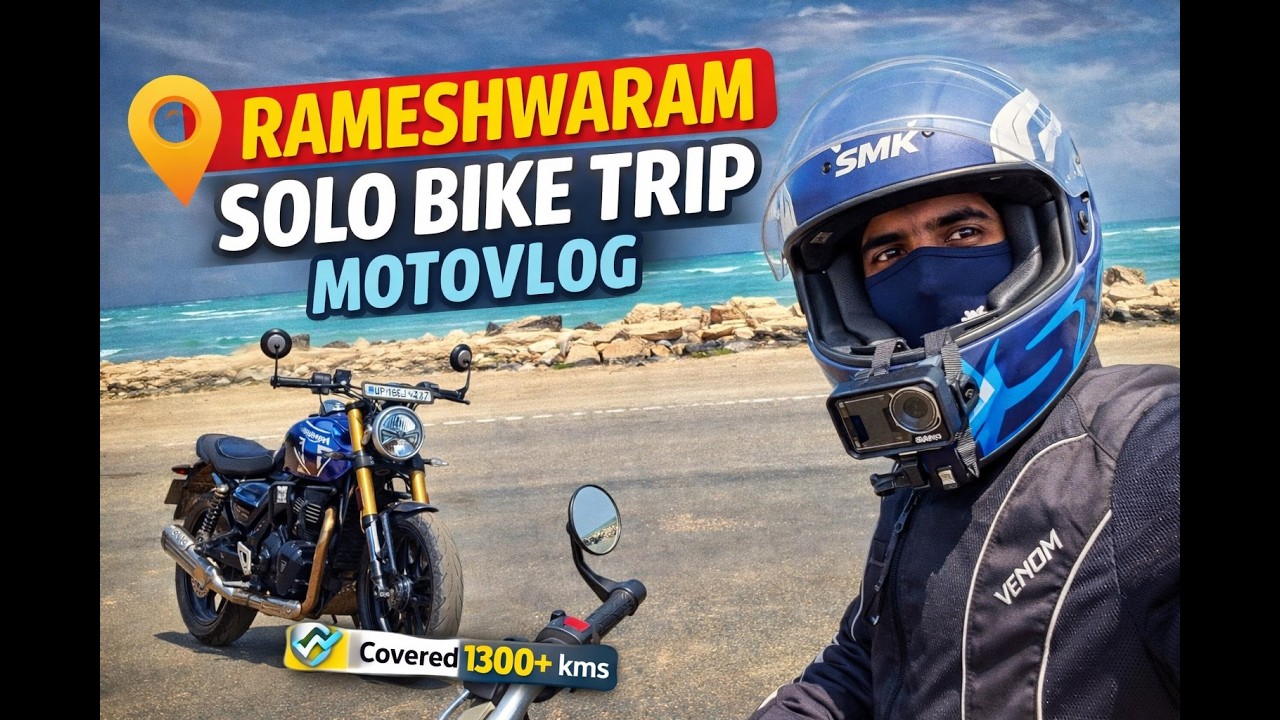 1300+ KM Solo Ride to Rameshwaram