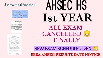 HS 1st year exam 2022 cancelled |Seba Ahsec Result date declared new exam related notification today