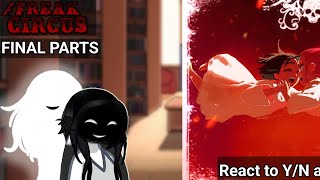 Download Lagu [PUT ON 2X] The Freak Circus react to Y/N as Sua Final Parts of (3/3): The End. MP3