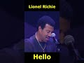 Lionel Richie - Hello #shorts