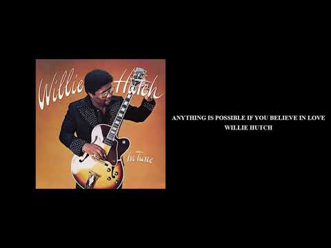 Willie Hutch 'Anything