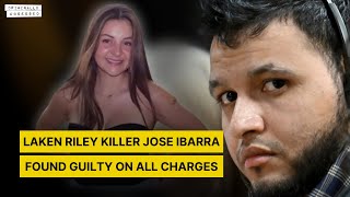 Laken Riley Case: Jose Ibarra Found Guilty and Sentenced to Life