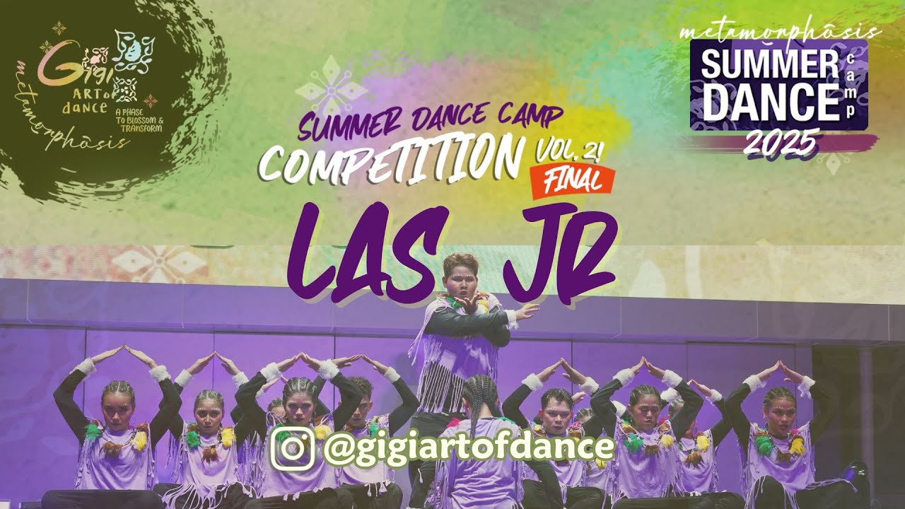 SUMMER DANCE COMPETITION 2025 | LAS JR