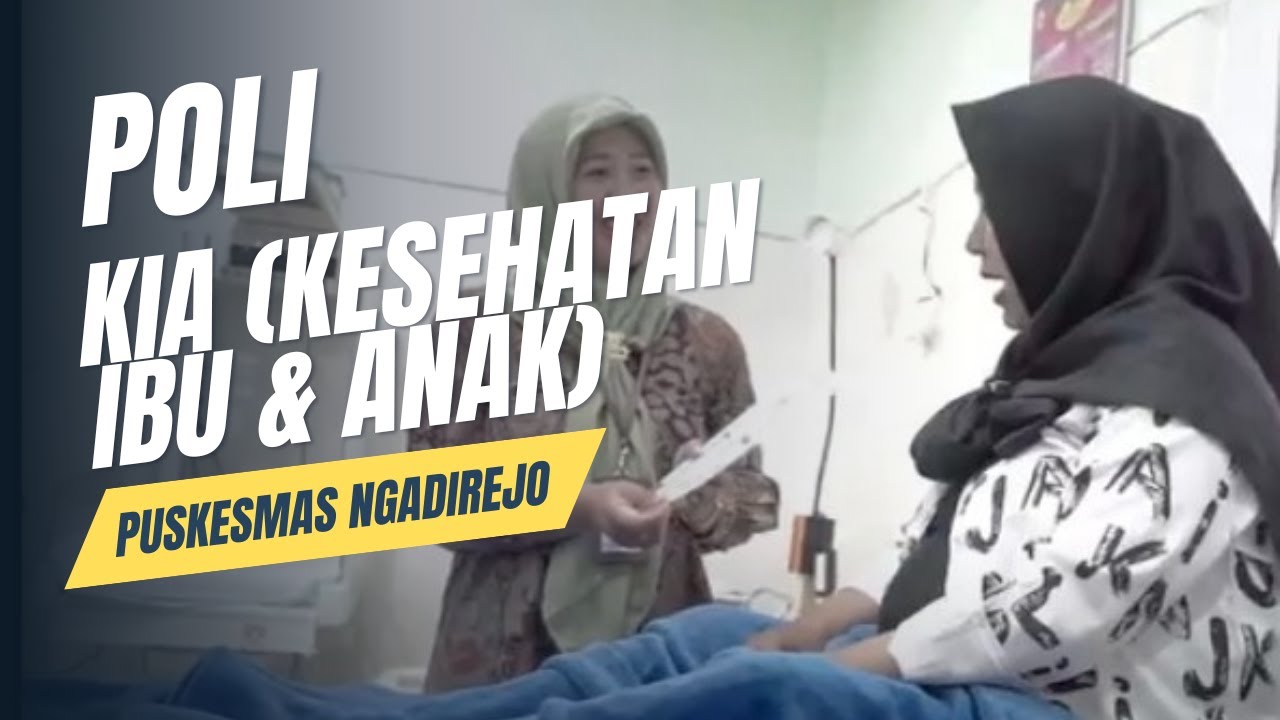 Poli KIA Puskesmas Ngadirejo