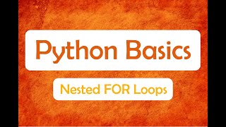 Python Basics l Nested Loops l Saransh Saini