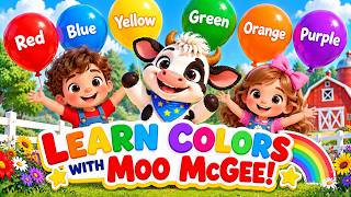 Learn Colors with Moo McGee! 🌈 | Color Parade Song for Kids | Preschool Learning