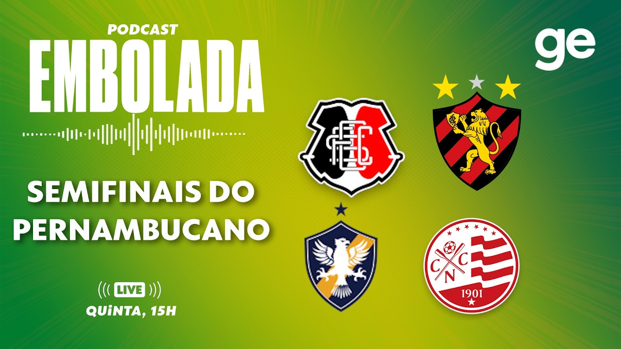 AO VIVO! EMBOLADA PROJETA DUELOS DAS SEMIFINAIS DO PERNAMBUCANO #podcast | ge.globo