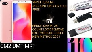 Redmi 6/ 6A Mi Account Remove Free Without Credit Mi Account Bypass CM2 MTK 2.18 NEW UPDATE 2021