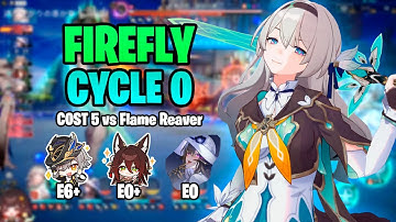Dahlia + Firefly vs Flame Reaver - MOC 3.6 | Cycle 0 - Cost 5 - Honkai Star Rail