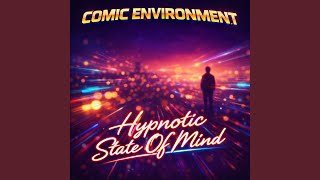 Hypnotic State Of Mind (Hypnotic Environment Mix)