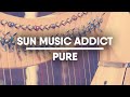 Sun music addict  pure