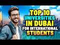 أفضل 10 جامعات في دبي للطلاب الدوليين الدراسة في الإمارات العربية المتحدة