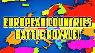 EUROPEAN BATTLE ROYALE! (All European Countries Fight)