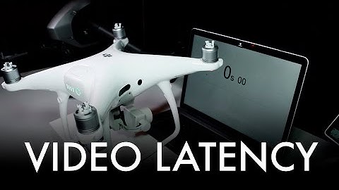 Video Latency Test on Phantom 4 Pro, Phantom 3 Pro and Inspire 2