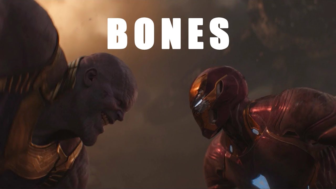 Avengers Infinity War || BONES [Imagine Dragons]