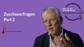 Zuschauerfragen - Was war der Kommunismus? Wir fragen Jörg Baberowski