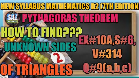 Pythagoras Theorem|Finding unknown lengths of right triangle|NSMD2(7TH EDITION)|Ex#10A|Q#9(a,b,c)