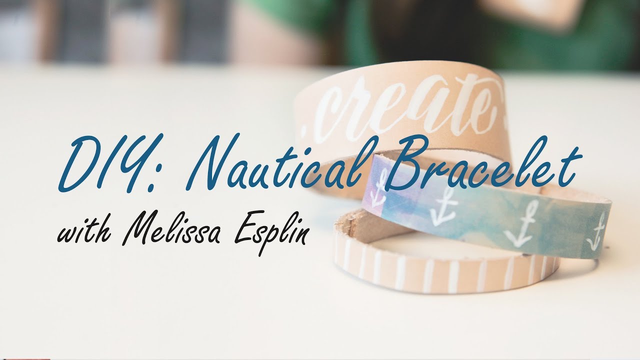 DIY Nautical Bracelet with Melissa Esplin YouTube