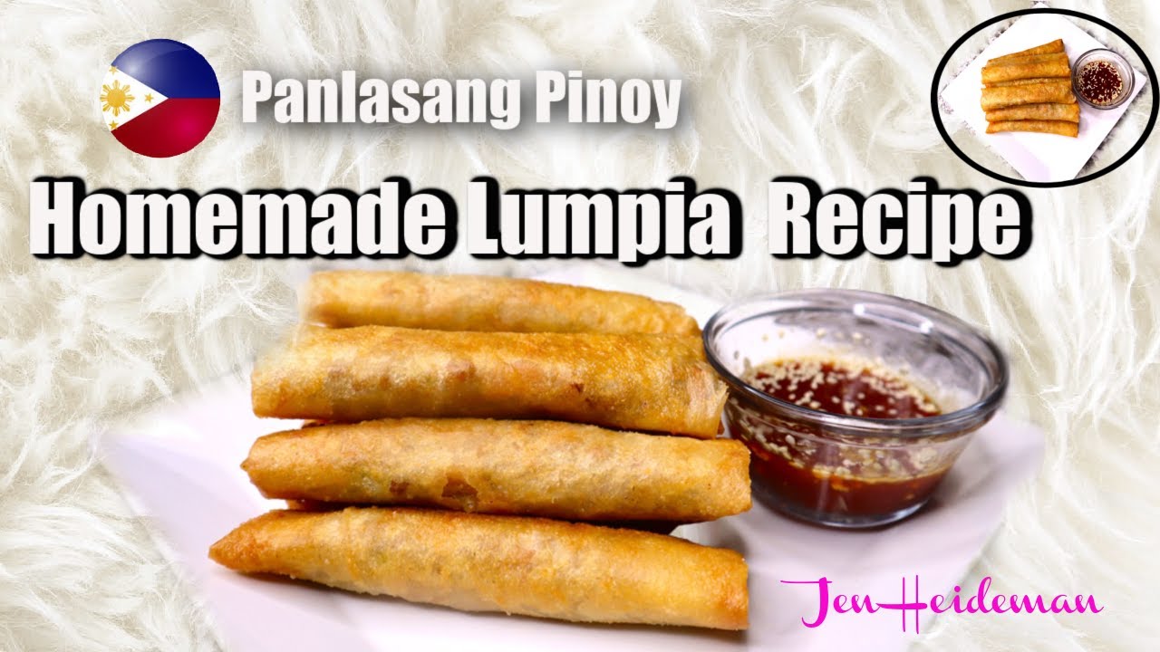Lumpia Recipe Egg Roll Panlasang Pinoy Cooking Blog FILAM JEN
