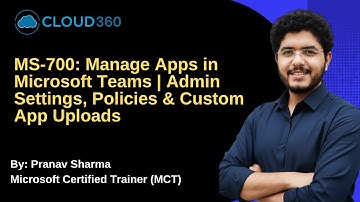 Manage Apps in Microsoft Teams | Admin Settings, Policies & Custom App Uploads