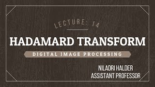 DIGITAL IMAGE PROCESSING // LECTURE: 14 // SEASON 2020-2021 Net Worth