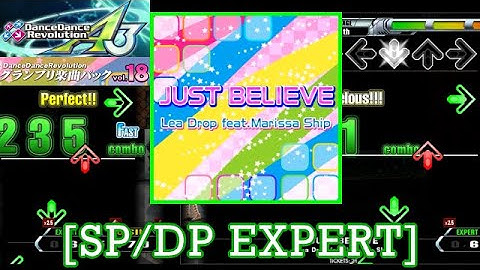 【DDR A3/GP】 JUST BELIEVE / Lea Drop feat.Marissa Ship [SP/DP EXPERT] 譜面確認＋Play