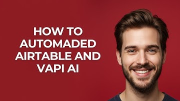 How to Automaded Airtable and Vapi Ai - GUIDE!