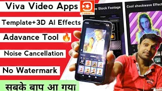 Viva Video Editing App Top Features 🔥|All Best Template + 3D Al Effects Review|Viva Editing App screenshot 1