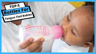 ✅ Best Bottles For Tongue Tied Babies: Bottles For Tongue Tied Babies (You Can Buy Today)