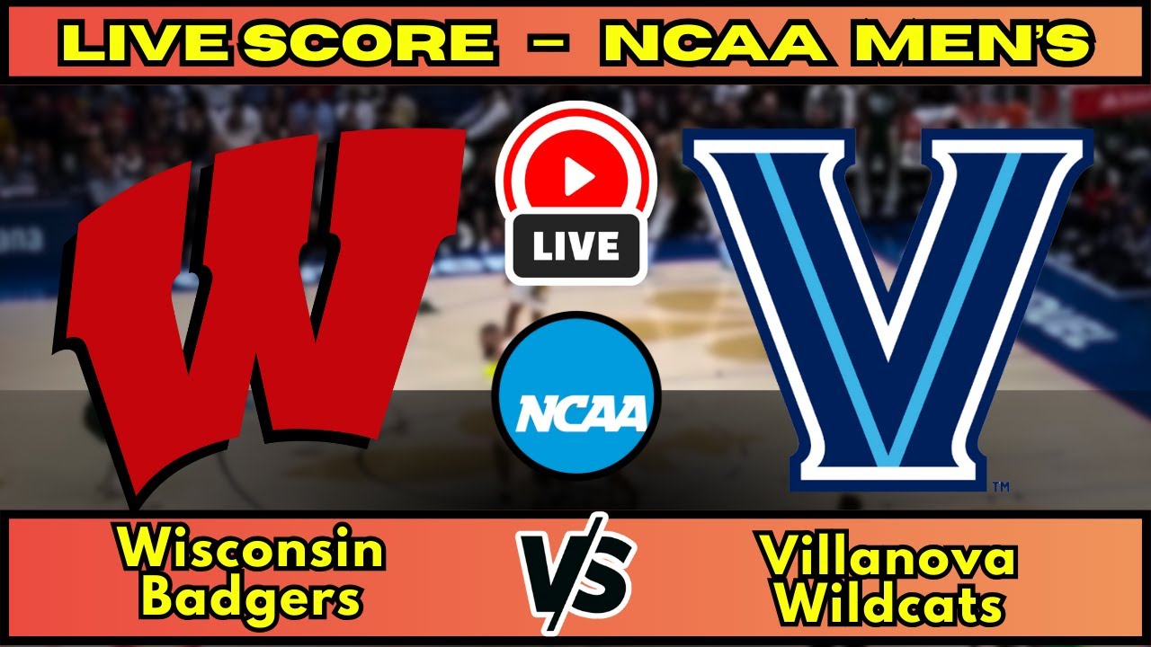 🔴 Wisconsin Badgers vs Villanova Wildcats | NCAA Men’s Basketball | Live Score Update Dec 19