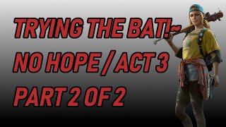 FIRST Time BAT!~ (Part 2 of 2) / Holly, No Hope, Act 3 / Back 4 Blood Multiplayer Co-op Gameplay screenshot 3
