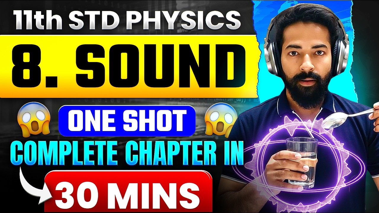 Sound One Shot Class 11 Physics | 35 Minutes Complete Chapter | Annual ...