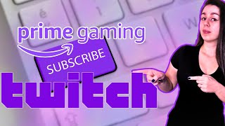 How to subscribe to Twitch with Amazon Prime and redeem gifts | 2024 | Prime Gaming