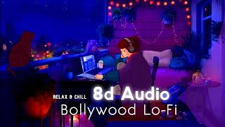 Bollywood Lofi 8d Audio | Best Hindi chill songs 2021 | 8d Bharat | Use Headphones 🎧 screenshot 5