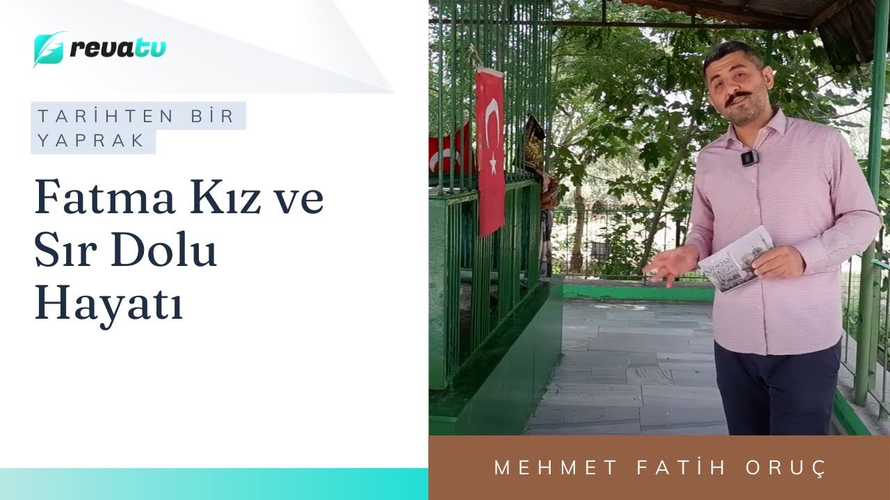 Fatma Kız ve Sır Dolu Hayatı | Tarihten Bir Yaprak - Bolca Nine / Babaeski -Kırklareli