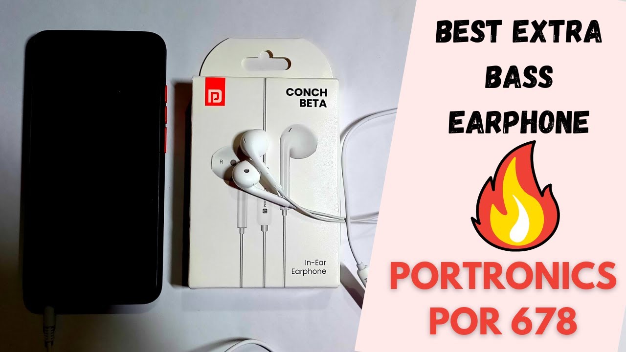 Best earphones under ₹500 | Portronics conch beta in ear wired earphone review