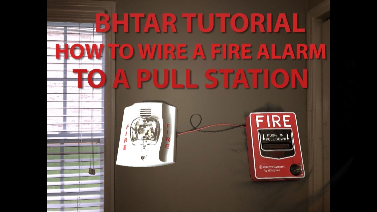 How to wire a fire alarm to a pull station (Re-uploaded)