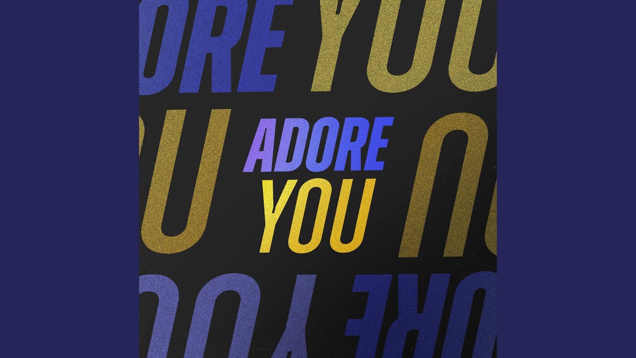Watch Adore You on YouTube Watch Adore You on YouTube